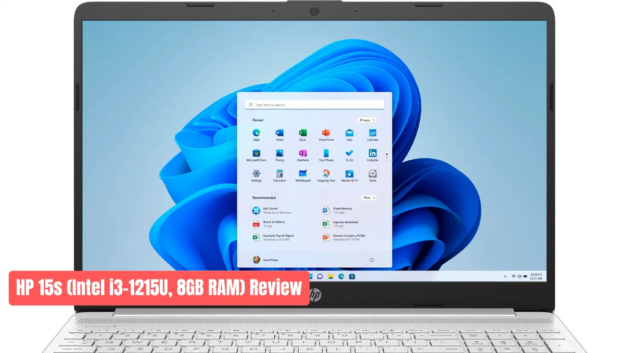 HP 15s (Intel i3-1215U, 8GB RAM) Review