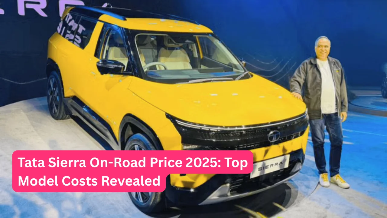 Tata Sierra On-Road Price 2025: Top Model Costs Revealed